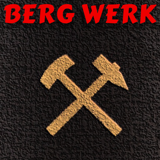 BERG WERK